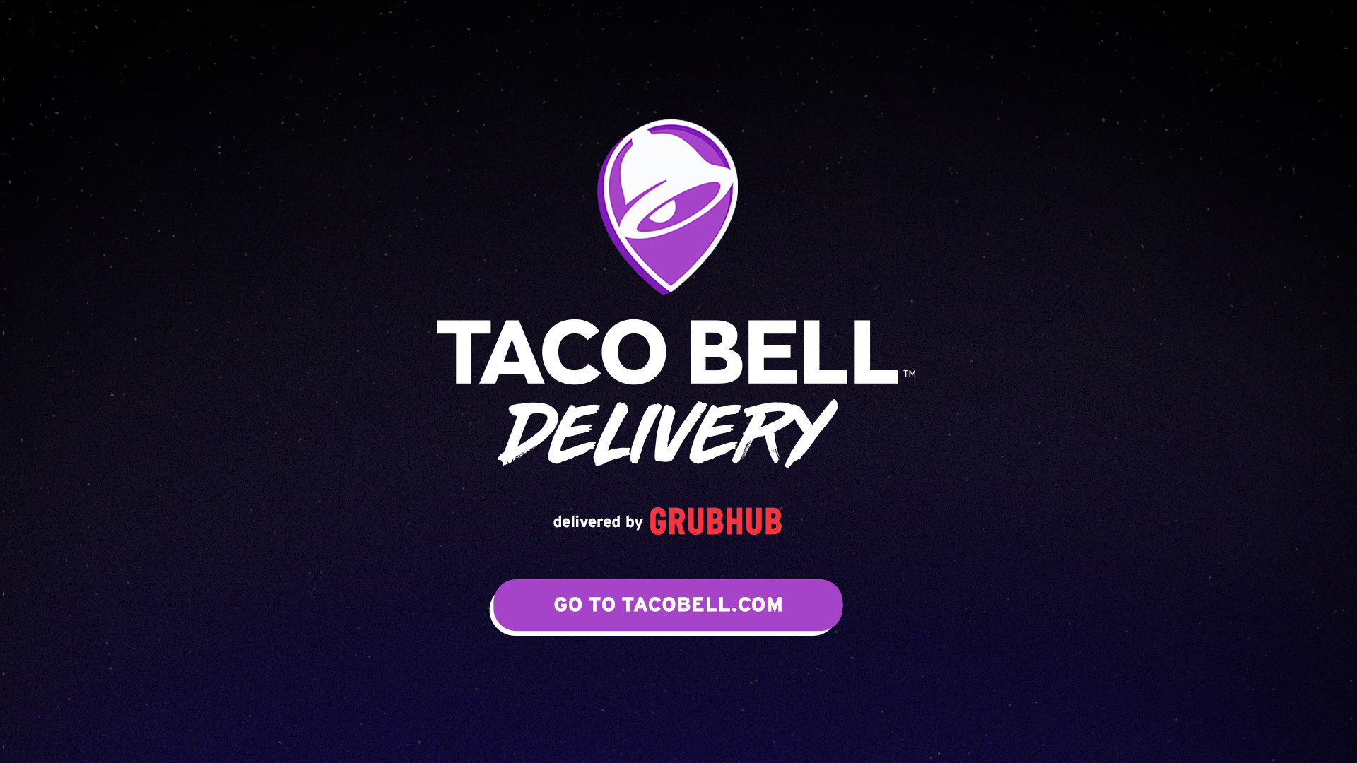 Taco Bell® Makes Fan Dreams A Reality With Nationwide Delivery - Grubhub
